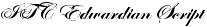 Edwardian Script ITC